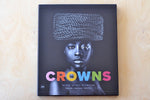 Crowns: My Hair, My Soul, My Freedom by Sandro Miller
