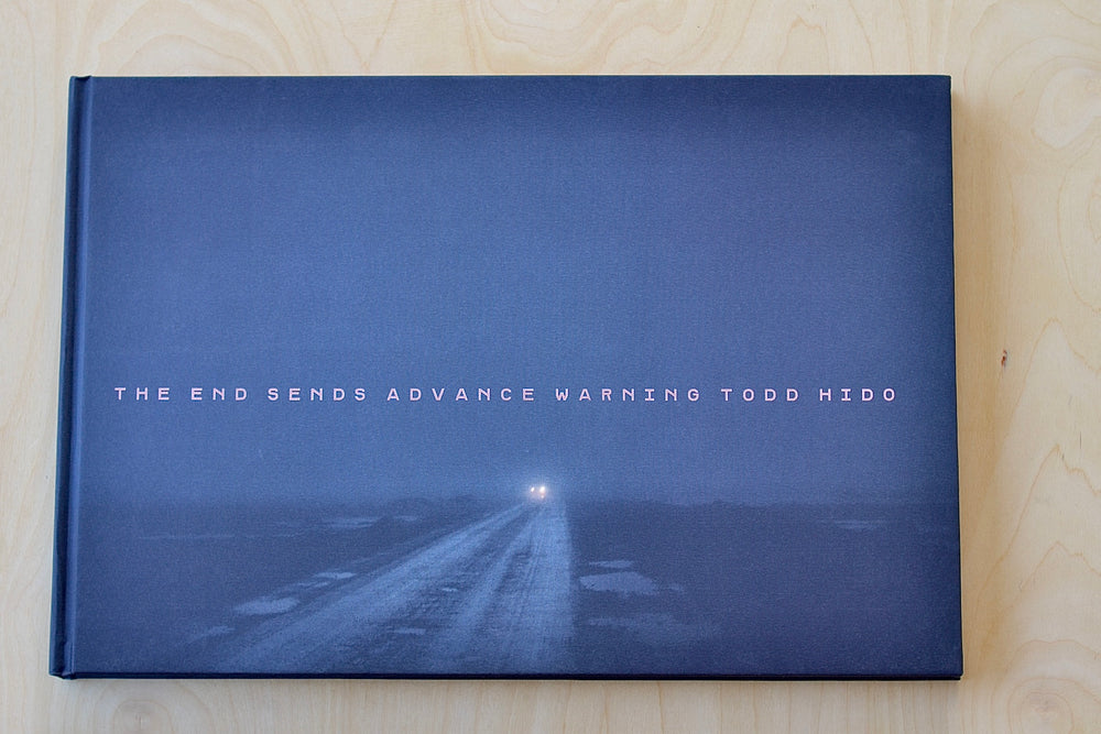 The End Sends Advance Warning by Todd Hido.