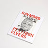 Raymond Pettibon Flyers 2 is a follow up to "Raymond Pettibon: Flyers" from 2017 with 100 additional concert flyers from Bryan Ray Turcotte's collection. Bands include Black Flag, The Minutemen, Red Cross, Dead Kennedys, Jack Brewer Band, Henry Rollins and a few more.&nbsp;