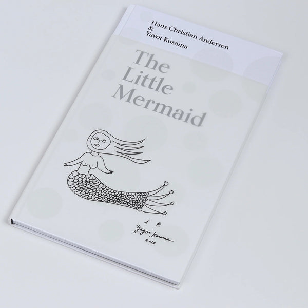 The Little Mermaid: Illustrated by Yoyoi Kusama.