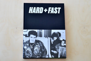 Hard + Fast by Melanie Nissen Slash Magazine LA Punk Scene 1977-1980