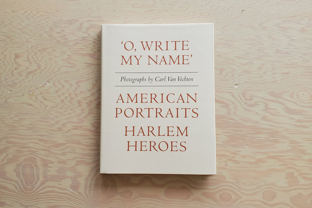 
            
                Load image into Gallery viewer, &amp;quot;O, Write My Name&amp;quot; American Portraits Harlem Heroes by Carl Van Vechten
            
        