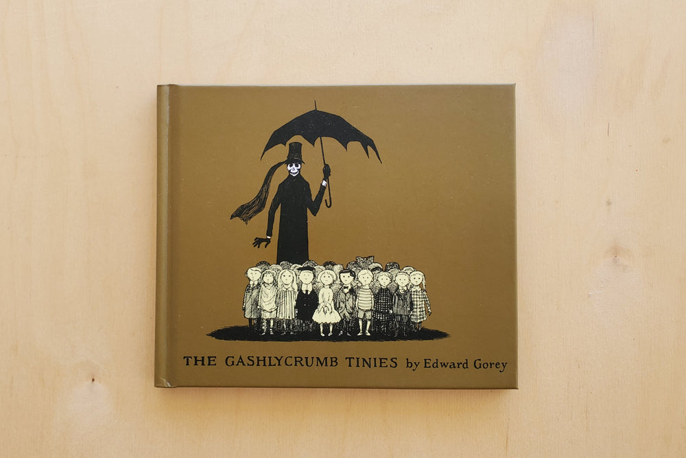 Gashleycrumb Tinies book by Edward Gorey.