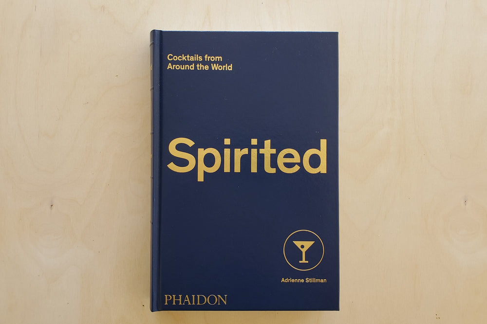 Phaidon Spirited Cocktail Guide