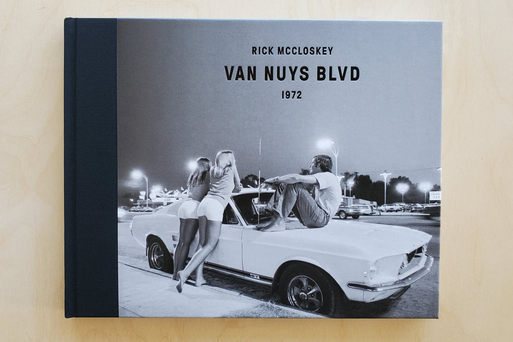 
            
                Load image into Gallery viewer, Rick McCloskey monograph of Van Nuys Blvd 1972.
            
        