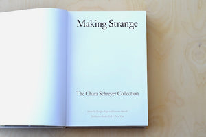 
            
                Load image into Gallery viewer, Making Strange: The Chara Schreyer Collection photo 2
            
        