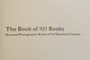 Book fo 101 Books Seminal Photographic Books of the Twentieth Century